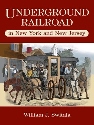 cover image of Underground Railroad in New York and New Jersey